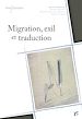 Télécharger le livre :  Migration, exil et traduction