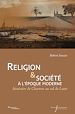 Télécharger le livre :  Religion et société à l'époque moderne