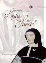 Télécharger le livre :  Louise de Savoie (1476-1531)