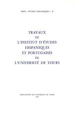 Télécharger le livre :  Travaux de l'Institut d'études hispaniques et portugaises de l'Université de Tours