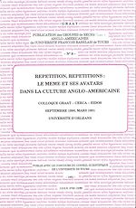 Download this eBook Répétition, répétitions : le même et ses avatars dans la culture anglo-américaine