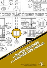 Télécharger le livre :  La bande dessinée à la croisée des médias