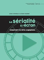 Télécharger le livre :  La sérialité à l'écran