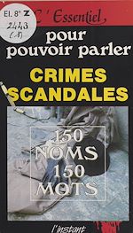 Télécharger le livre :  Crimes et Scandales
