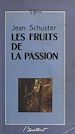 Télécharger le livre :  Les Fruits de la passion