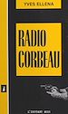 Télécharger le livre :  Radio-corbeau