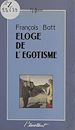 Télécharger le livre :  Éloge de l'égotisme