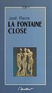 Télécharger le livre :  La fontaine close : les livres secrets d'une secte gnostique inconnue
