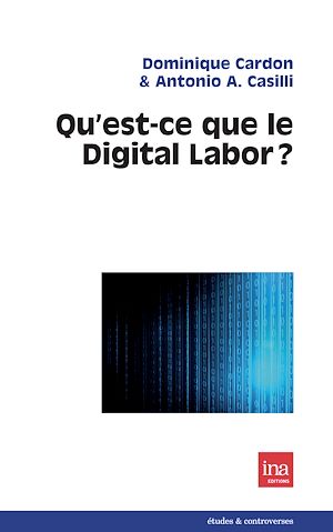 Téléchargez le livre :  Qu'est-ce que le digital labor ?
