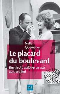 Télécharger le livre : Le placard du boulevard. Revoir Au théâtre ce soir