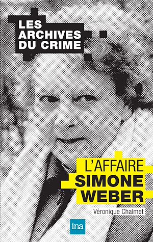 Téléchargez le livre :  L'affaire Simone Weber