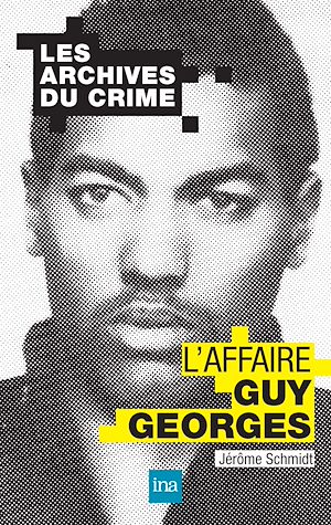 Téléchargez le livre :  L'affaire Guy Georges