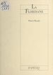 Télécharger le livre :  La Florisane