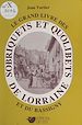 Télécharger le livre :  Sobriquets et quolibets de Lorraine et du Bassigny