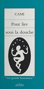 Télécharger le livre :  Pour lire sous la douche
