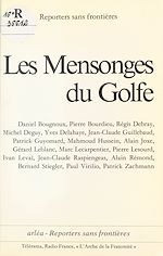 Télécharger le livre :  Les Mensonges du Golfe