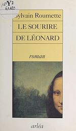 Télécharger le livre :  Le sourire de Léonard