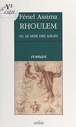 Télécharger le livre :  Rhoulem ou le Sexe des anges