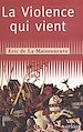 Télécharger le livre :  La violence qui vient
