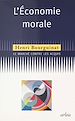 Télécharger le livre :  L'Économie morale : le marché contre les acquis