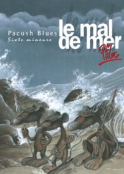 Télécharger le livre :  Pacush Blues - Tome 06