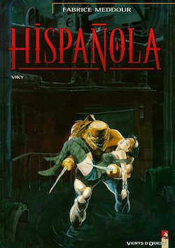 Télécharger le livre :  Hispañola - Tome 03
