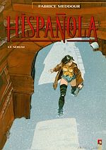 Télécharger le livre :  Hispañola - Tome 01