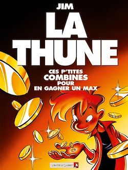 Télécharger le livre :  La Thune
