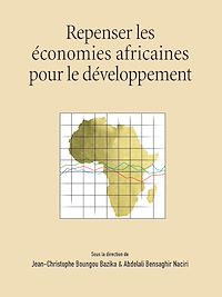Télécharger le livre :  Repenser les économies africaines pour le développement
