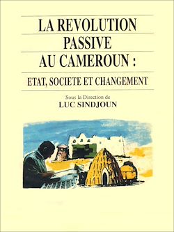Télécharger le livre :  La révolution passive au Cameroun
