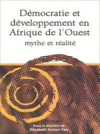 Télécharger le livre :  Démocratie et développement en Afrique de l'Ouest