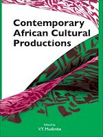 Télécharger le livre :  Contemporary African Cultural Productions