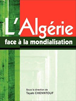 Télécharger le livre :  L'Algérie face à la mondialisation