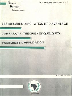 Télécharger le livre :  Les mesures d'incitation et d'avantage comparatif : théories et quelques problèmes d'application