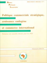 Télécharger le livre :  Politique commerciale stratégique, croissance endogène et commerce international