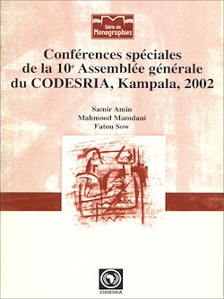Télécharger le livre :  Conférences spéciales de la 10e Assemblée générale du CODESRIA, Kampala, 2002