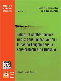 Télécharger le livre :  Tutorat et conflits fonciers ruraux dans l'ouest ivoirien