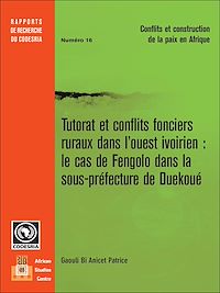 Télécharger le livre :  Tutorat et conflits fonciers ruraux dans l'ouest ivoirien