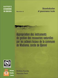 Télécharger le livre :  Appropriation des instruments de gestion des ressources naturelles par les acteurs locaux de la commune de Madiama, cercle de Djenné