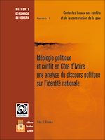 Télécharger le livre :  Idéologie politique et conflit en Côte d'Ivoire