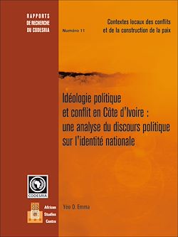 Télécharger le livre :  Idéologie politique et conflit en Côte d'Ivoire