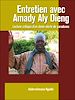 Télécharger le livre :  Entretien avec Amady Aly Dieng
