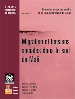 Télécharger le livre :  Migration et tensions sociales dans le sud du Mali