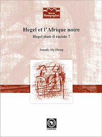Télécharger le livre :  Hegel et l'Afrique noire