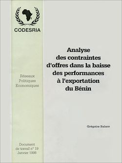 Télécharger le livre :  Analyse des contraintes d'offres dans la baisse des performances à l'exportation du Bénin