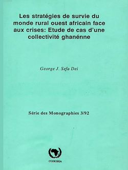 Télécharger le livre :  Les stratégies de survie du monde rural ouest-africain face aux crises : Étude de cas d'une collectivité ghanéenne