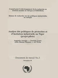 Télécharger le livre :  Analyse des politiques de protection et d'incitation industrielle au Niger (projet-pilote)