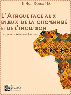 Télécharger le livre :  L'Afrique face aux enjeux de la citoyenneté et de l'inclusion : l'héritage de Mário de Andrade