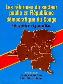 Télécharger le livre :  Les réformes du secteur public en République démocratique du Congo