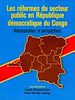 Télécharger le livre :  Les réformes du secteur public en République démocratique du Congo